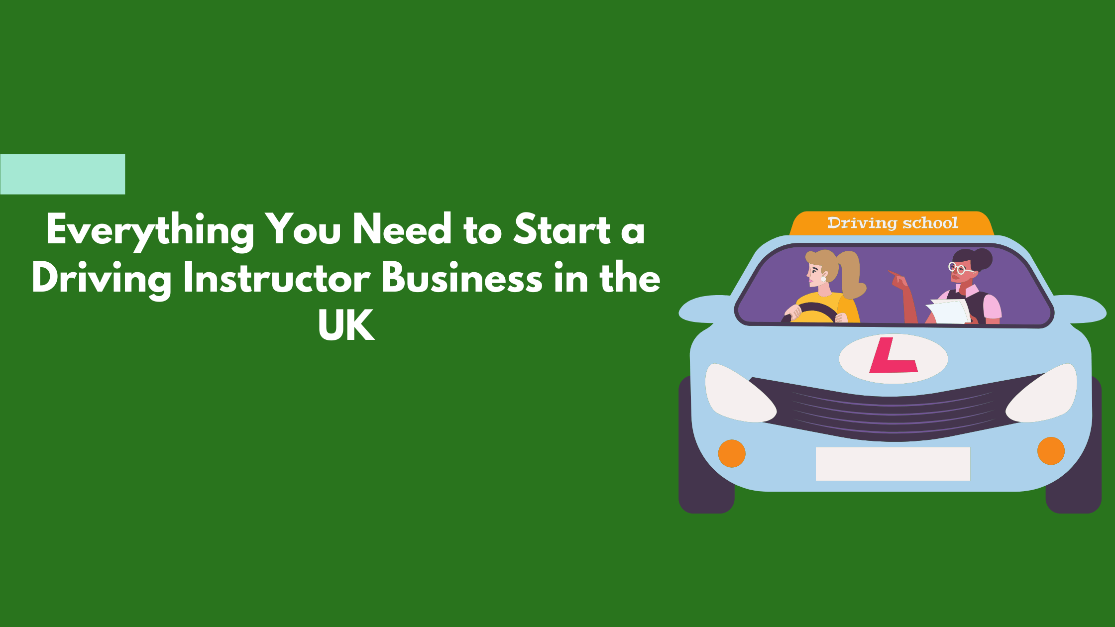 Driving Instructor Business in the UK