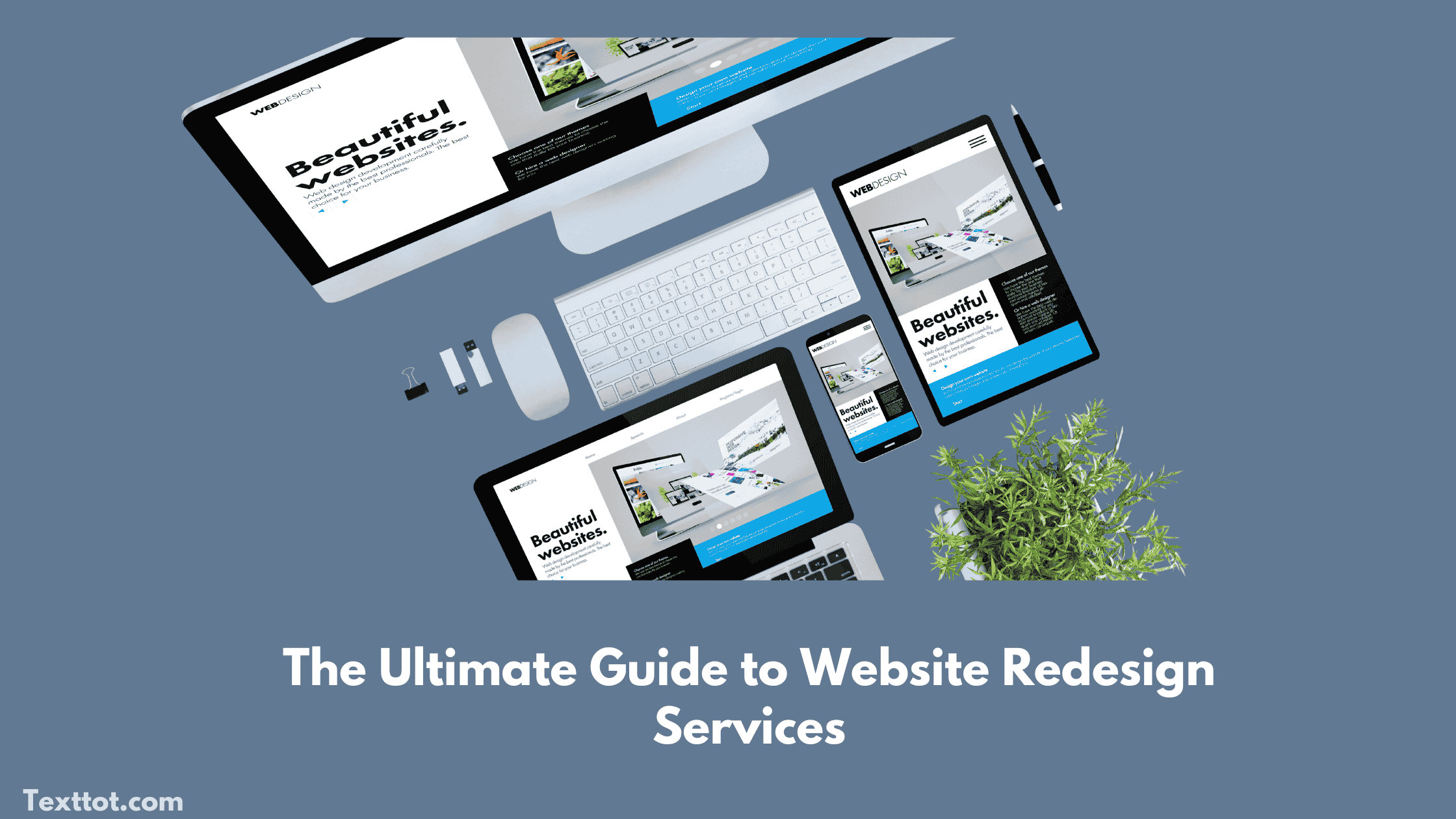The Ultimate Guide to Website Redesign Services