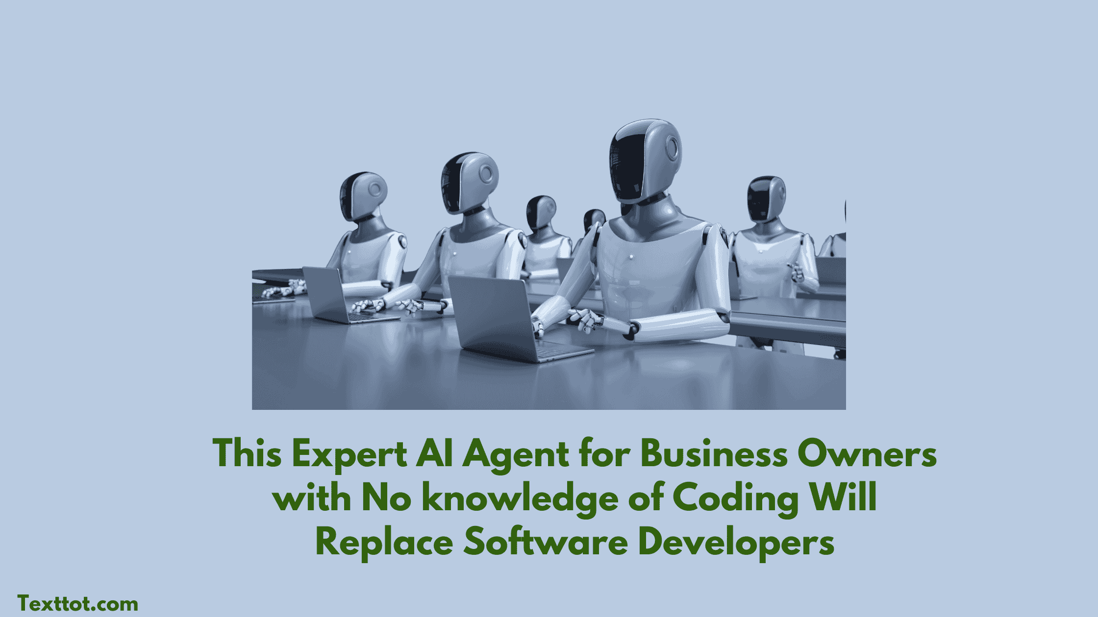 You are currently viewing This Expert AI Agent for Business Owners with No Knowledge of Coding Will Replace Software Developers